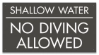 Shallow Water No Diving Sign - Arizona and South Carolina
