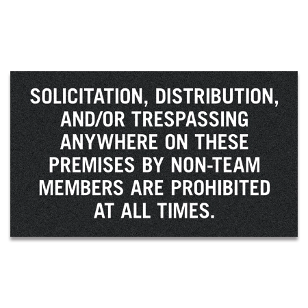 Solicitation, Distribution, and/or Trespassing Prohibited Sign