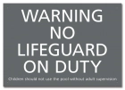 State Pool Sign - No Lifeguard on Duty - California