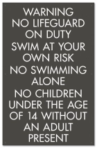 Virginia No Lifeguard Sign