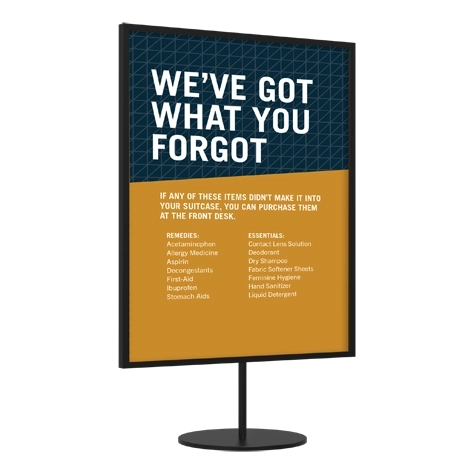 We've Got What You Forgot - Tabletop Sign