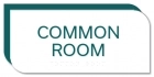 2-Line Common Room Sign