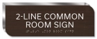 2-Line Common Room Sign