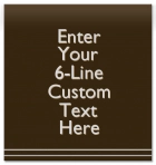 6-Line Custom Informational Sign