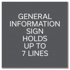 7-Line General Informational Sign