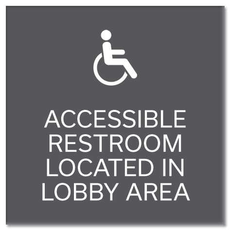 "Accessible Restroom - Lobby Area" Sign w/Symbol