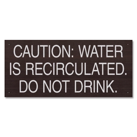 Caution: Water is Recirculated... - California Code