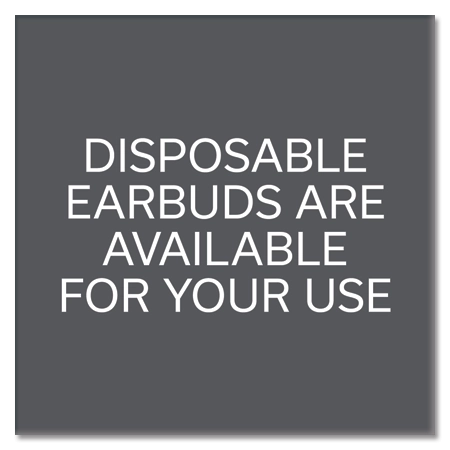 Disposable Earbuds Available...For Your Use