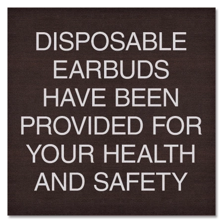 "Disposable Earbuds" Sign