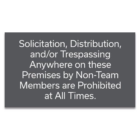 Solicitation, Distribution, and/or Trespassing Prohibited Sign