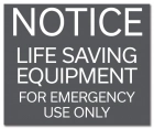 Illinois Life Saving Equipment Sign