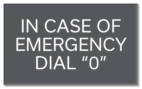 "In Case of Emergency..." Sign