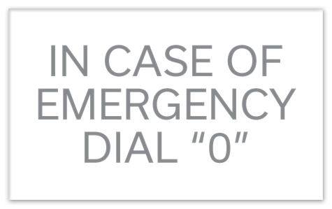 "In Case of Emergency..." Sign