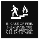 In Case of Fire, Elevators Are Out of Service...