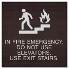 In Fire Emergency, Do Not Use Elevator... w/No Braille