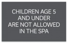 Montana No Children Allowed In Spa Sign