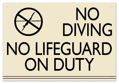 No Diving/No Lifeguard