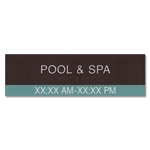 Pool & Spa Sign w/ Hours