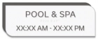 Pool and Spa Sign w/Hours