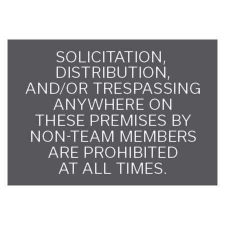 Solicitation, Distribution, and/or Trespassing Are Prohibited Sign - Exterior