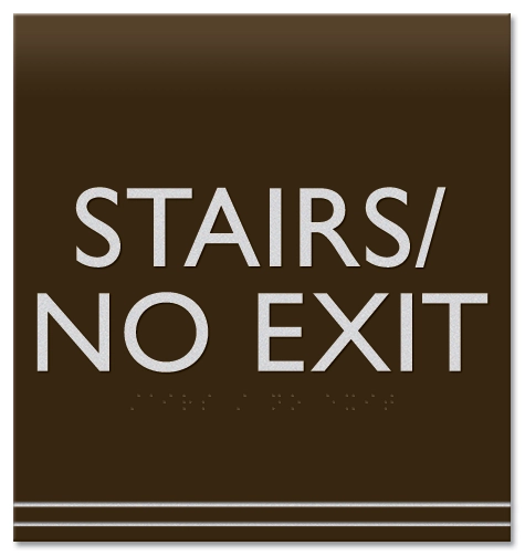 "Stairs/No Exit" Egress Sign - CA Compliant