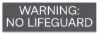 Tennessee No Lifeguard Warning Sign