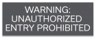 Texas Unauthorized Entry Prohibited Sign