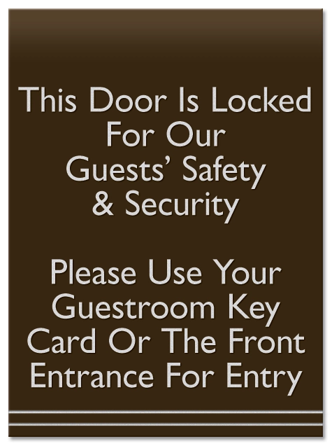 "This Door is Locked..." Sign