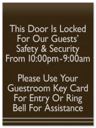 "This Door is Locked..." w/Hours