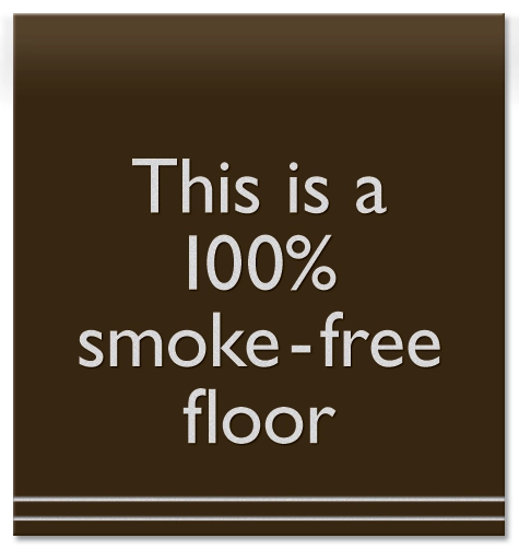 "This is a 100% smoke-free floor" Sign