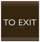 "To Exit" Egress Sign - CA Compliant