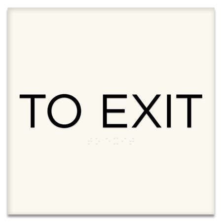 "To Exit" Egress Sign - CA Compliant
