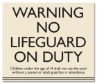 Warning No Lifeguard on Duty Sign - California Code