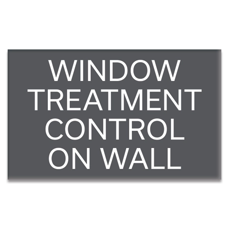 Window Treatment Control On Wall Sign