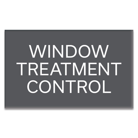 Window Treatment Control Sign