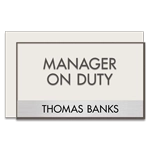 Manager on Duty Sign w/ Nameplate
