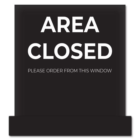 Area Closed - Order Here Easel: Black