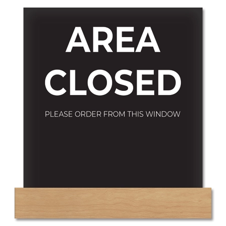Area Closed - Order Here Easel: Natural Wood