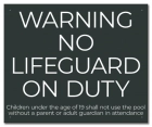 BC Warning - No Lifeguard on Duty Sign