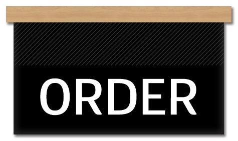 "Order" Overhead Sign