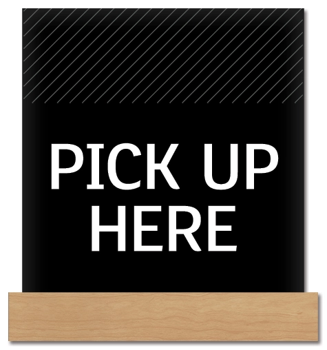 "Pick Up Here" Plaque