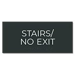 "Stairs/No Exit" Egress Sign - CA Compliant