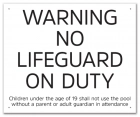 BC Warning - No Lifeguard on Duty Sign