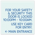 Door Is Locked Sign w/Hours