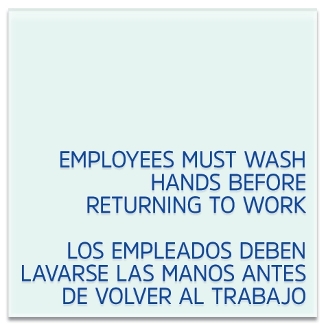 Employees Must Wash Hands... With Spanish