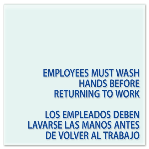Employees Must Wash Hands... With Spanish