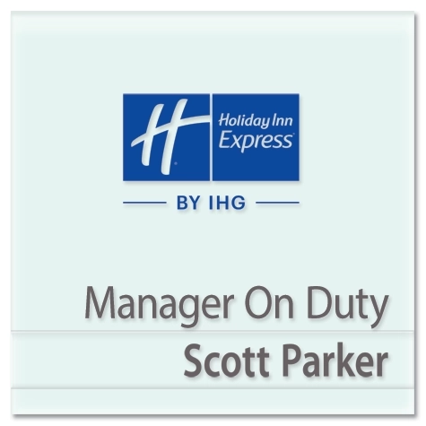 Manager on Duty Sign - Includes Nameplate