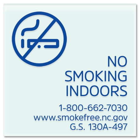 No Smoking Indoors - North Carolina Only