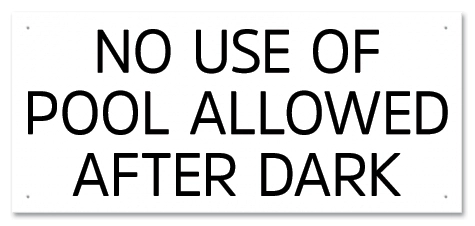 No Use of Pool Allowed After Dark Sign - California Code