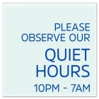 Quiet Hours General Information